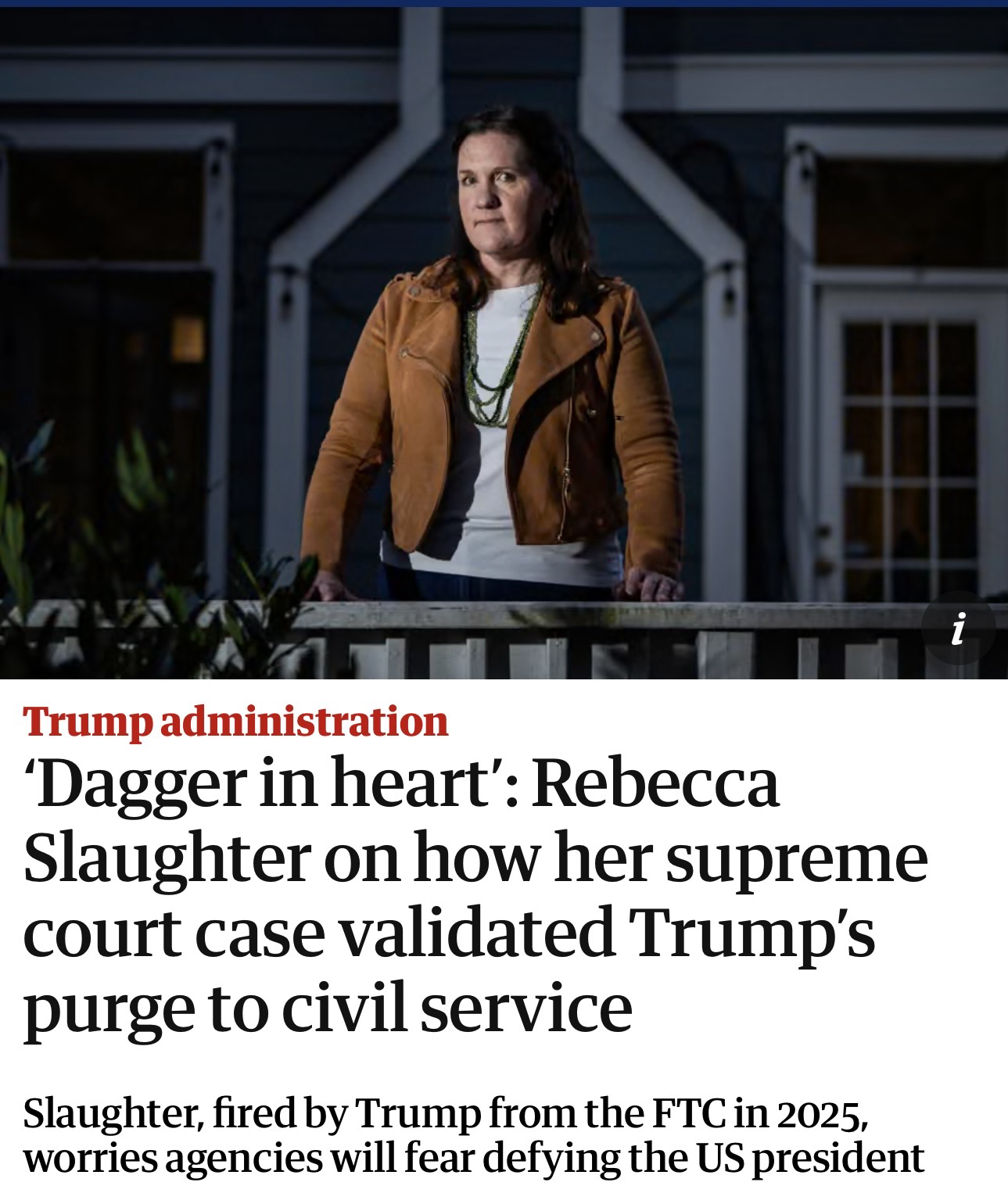 Slaughter stands pensively in front of a house, wearing a brown jacket and a white shirt, with her arms resting on a railing. The image accompanies a headline discussing a legal case involving her and its implications for civil service during the Trump administration.