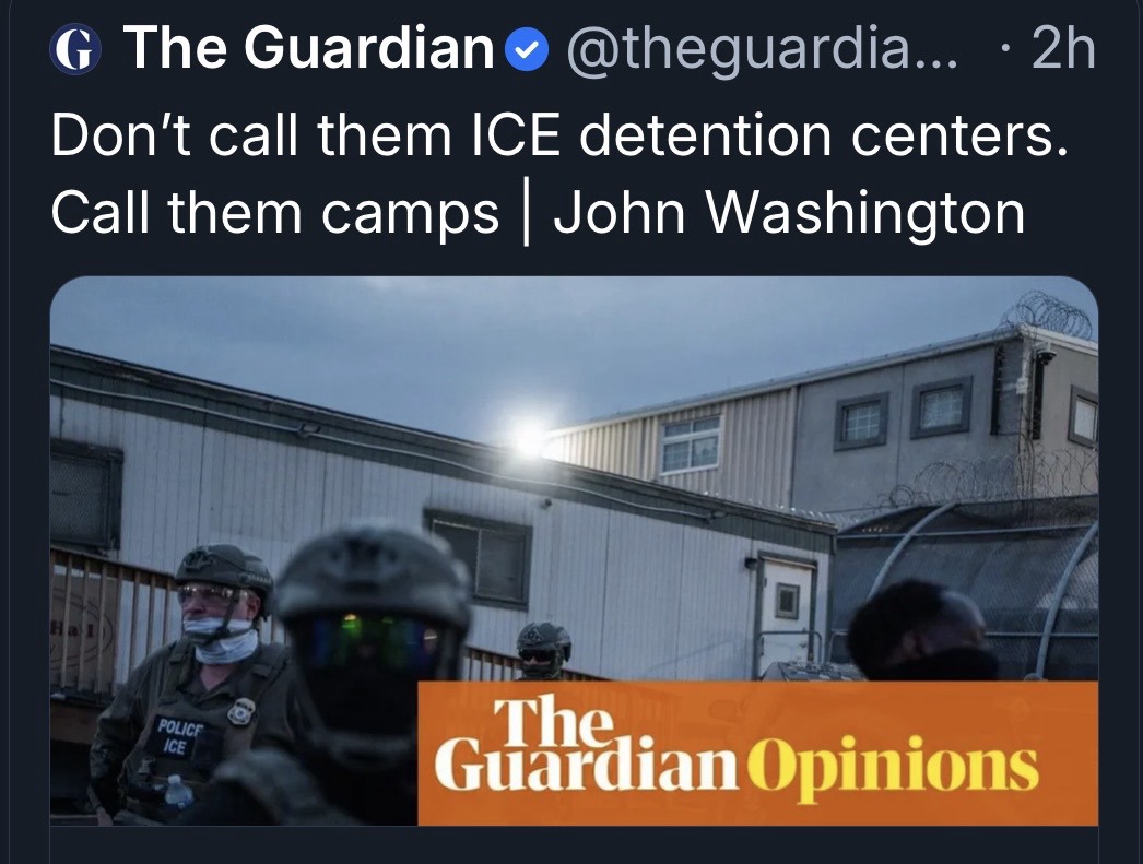 Image features a tweet from The Guardian discussing ICE detention centers, overlaid with a photo showing police in tactical gear. The background includes a building with barbed wire and a bright light.