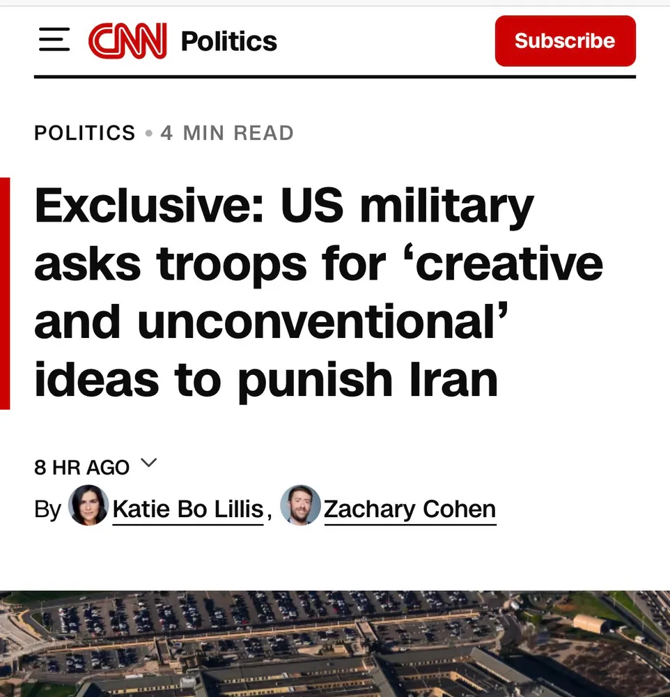 CNN HL: US miliary asks troops for 'creative and unconventional' ideas to punish Iran.